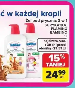 Carrefour Żel pod prysznic 3 w 1 SURYKATKA, FLAMING BAMBINO oferta