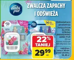 Carrefour Ambi Pur Odświeżacz powietrza 3VOLUTION Aloha, Spring Awakening oferta