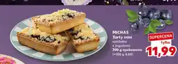 Kaufland MICHAŚ Tarty mini szarlotka z jagodami oferta