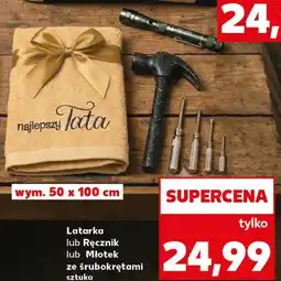 Kaufland Latarka lub Ręcznik lub Młotek ze śrubokrętami oferta