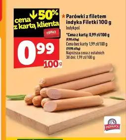 Topaz Parówki z filetem indyka Filetki Indykpol oferta