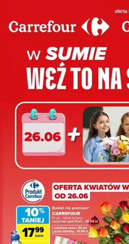 Carrefour Bukiet róż premium CARREFOUR oferta