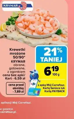 Carrefour Krewetki mrożone 50/90* Krymar oferta