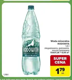 Carrefour Express Woda mineralna gazowana Rodowita oferta