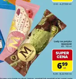 Carrefour Express Lody na patyku Magnum Pistachio Signature oferta