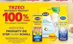 Kaufland Wszystkie produkty do stóp Scholl oferta