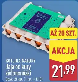 ALDI Kotlina Natury Jaja od kury zielononóżki oferta
