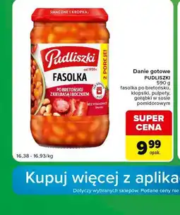Carrefour Express Danie gotowe PUDLISZKI fasolka po bretońsku, klopsiki, pulpety, gołąbki w sosie pomidorowym oferta