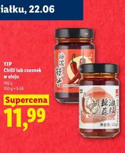 Lidl Yip Chilli lub czosnek w oleju oferta