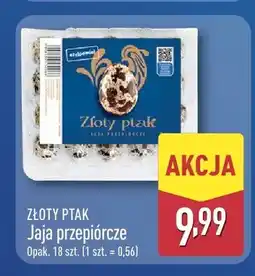 ALDI Jaja przepiórcze Złoty Ptak 18-pak oferta
