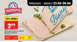 Biedronka Pierś gotowana z indyka Bianka Indykpol oferta