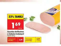 Biedronka Szynka delikatna z indyka Indykpol oferta
