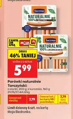 Biedronka Parówki naturalnie z szynki Tarczyński oferta