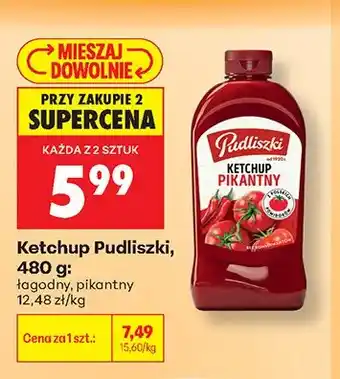 Biedronka Ketchup łagodny Pudliszki oferta
