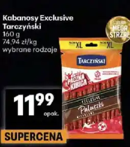 Delikatesy Centrum Kabanosy Exclusive Tarczyński oferta