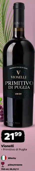 Netto Vionelli Primitivo di Puglia oferta