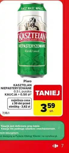 Carrefour Market Piwo Kasztelan Niepasteryzowane oferta