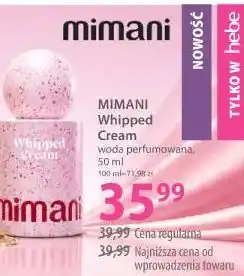 Hebe MIMANI Whipped Cream woda perfumowana oferta