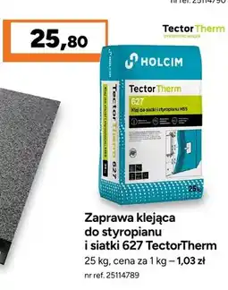 Bricoman Zaprawa klejąca do styropianu i siatki Holcim 627 TectorTherm oferta