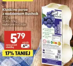 Delikatesy Centrum Kluski na parze z nadzieniem Buchcik oferta