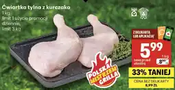 Delikatesy Centrum Ćwiartka tylna z kurczaka oferta