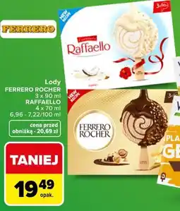 Carrefour Market Lody Ferrero Rocher, Raffaello oferta