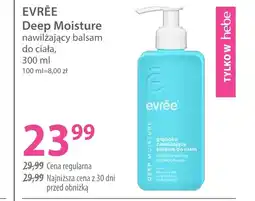 Hebe Balsam do ciała Evree oferta