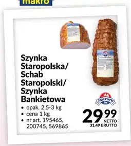 Makro Szynka Bankietowa Mazury oferta