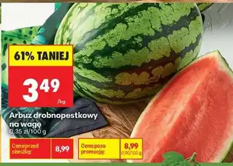 Biedronka Arbuz drobno pestkowy na wagę oferta