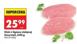 Biedronka Stek z ligawy cielęcej Gourmet 240 g oferta
