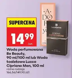 Biedronka Woda perfumowana Be Beauty, 90 ml/100 ml lub Woda toaletowa Lucca Cipriano Men, 100 ml oferta