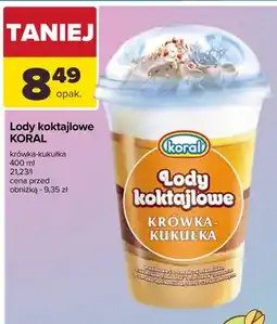 Carrefour Lody koktajlowe Koral krówka-kukułka oferta