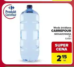 Carrefour Woda źródlana Carrefour niegazowana oferta