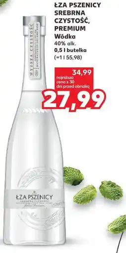 Kaufland ŁZA PSZENICY SREBRNA CZYSTOŚĆ, PREMIUM Wódka 40% alk oferta