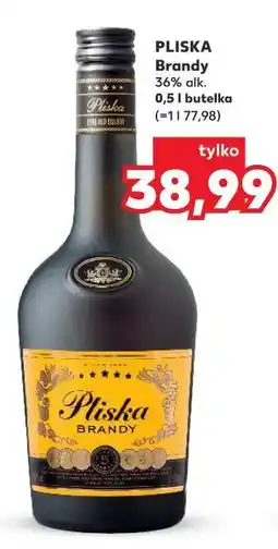 Kaufland PLISKA Brandy oferta
