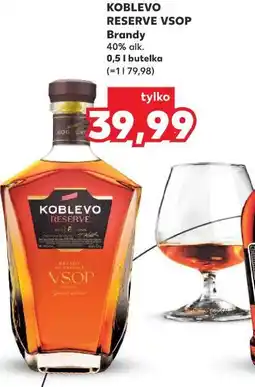 Kaufland KOBLEVO RESERVE VSOP Brandy oferta