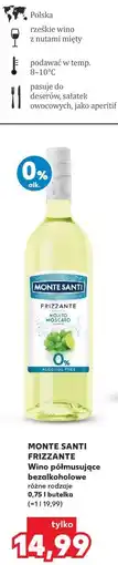Kaufland MONTE SANTI FRIZZANTE Wino półmusujące bezalkoholowe oferta