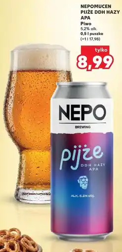 Kaufland Nepomucen Pijże DDH Hazy APA Piwo oferta