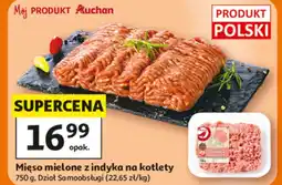 Auchan Mięso mielone z indyka na kotlety oferta