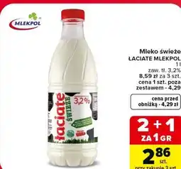 Carrefour Mleko świeże ŁACIATE MLEKPOL oferta
