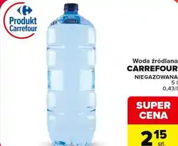 Carrefour Woda źródlana Carrefour niegazowana oferta