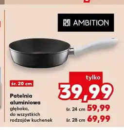 Kaufland Patelnia aluminiowa głęboka Ambition śr. 20 cm oferta
