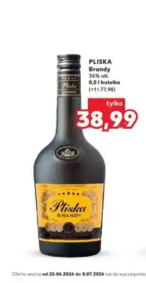 Kaufland Brandy Pliska oferta