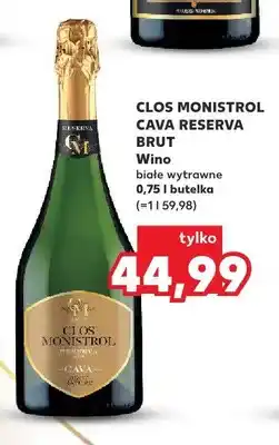 Kaufland Wino musujące Clos Monistrol Cava Reserva Brut oferta