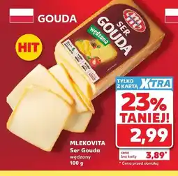 Kaufland Ser Gouda wędzony Mlekovita oferta