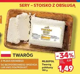 Kaufland Twaróg półtłusty Mlekpol oferta