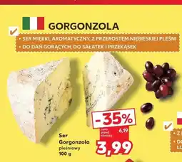 Kaufland Ser Gorgonzola pleśniowy oferta