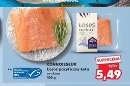 Kaufland Łosoś pacyficzny keta ze skórą Connoisseur oferta