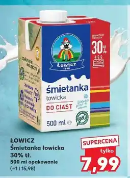 Kaufland Śmietanka Łowicz 30% tł oferta