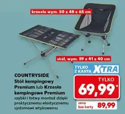 Kaufland COUNTRYSIDE Stół kempingowy Premium lub Krzesło kempingowe Premium oferta
